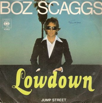 Boz Scaggs - Lowdown - Jump Street -met Fotohoes - 1