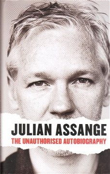 Julian Assange, the unauthorised autobiography