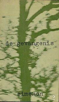 Georges Simenon - De Gevangenis - 1