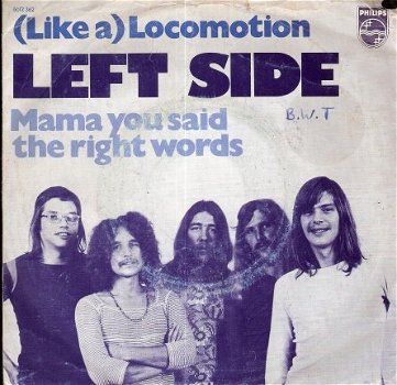 Left Side - (Like A ) Locomotion -Nederbeat 1973 - 1