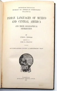 Indian Languages of Mexico & Central America 1911 Thomas