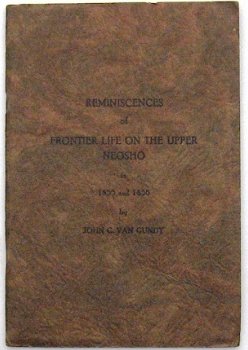 Frontier Life on the Upper Neosho in 1855 & 1856 - Kansas - 1