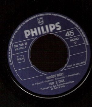 Tom & Dick - Bloody Mary - Ome Arie -vinylsingle 1968 - 1