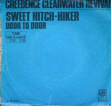 Creedence Clearwater Revival -Sweet Hitch Hiker - -1971 - 1