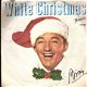 Bing Crosby - White Christmas - Silent Night _KERST FIFTIES - 1 - Thumbnail