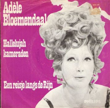 Adele Bloemendaal-Hallelujah Kameraden- Reisje Langs de Rijn - 1