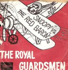 Royal Guardsmen - Snoopy vs. the Red Baron -Klassieker 1966 - 1