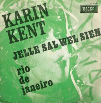 Karin Kent- Jelle Sal Wel Sien- Rio De Janeiro-fotohoes-1967 - 1