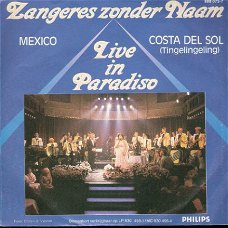 Zangeres Zonder Naam- Mexico- Costa Del Sol-Live In Paradiso