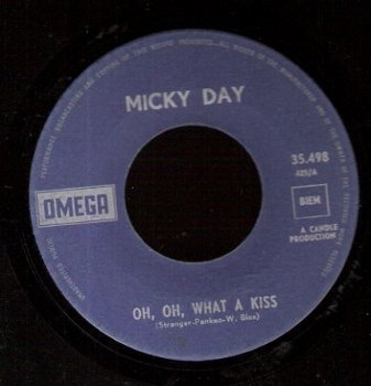 Micky Day - Oh, Oh, what A Kiss - My Love -1966 SIXTIES - 1