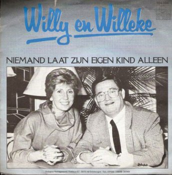 Willy & Willeke Alberti- Niemand Laat Zijn Eigen Kind Alleen - 1