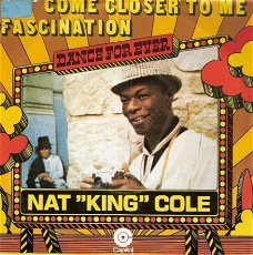 Nat   'King'  Cole -Come Closer To Me -Fascination fotohoes