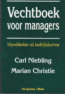 Vechtboek voor managers door Niebling & Christie