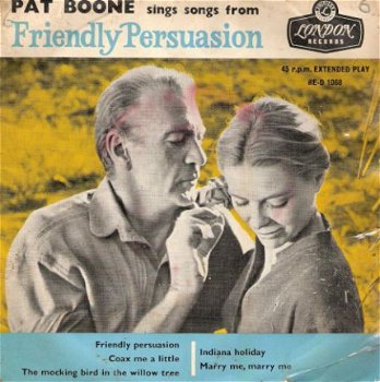 Pat Boone – Friendly Persuasion -EP -1957‏ - 1