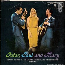 Peter, Paul & Mary – Blowin in the wind -EP 1963