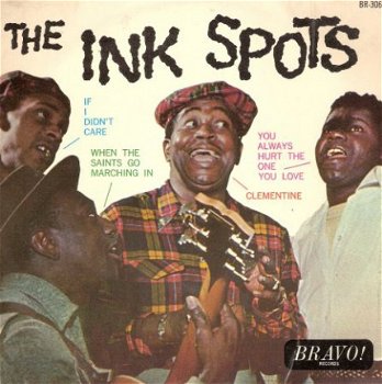 The Ink Spots – If I didn’t Care - EP - 1964 - 1