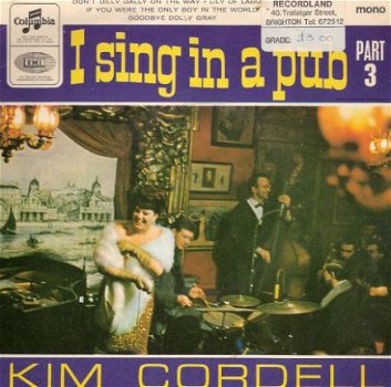 Kim Cordell – I sing in a Pub (pt 3) -EP- 1965 -Female folk - 1