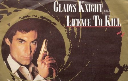 James Bond “Licence To Kill''- Gladys Knight - filmmuziek - 1