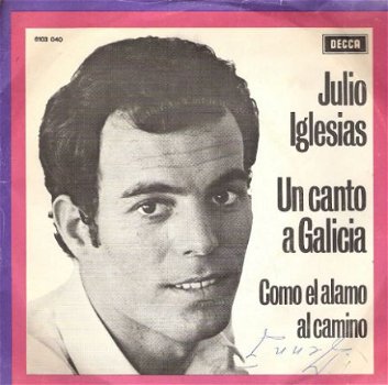 Julio Iglesias - Un Canto A Galicia -1972 FOTOHOES - 1