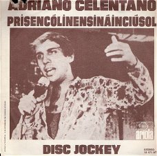 Adriano Celentano - Prisencólinensináinciúsol  - Disc Jockey