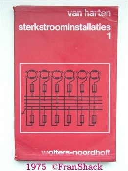 [1975] Sterkstroominstallaties 1, Van Harten , Wolters-N - 1