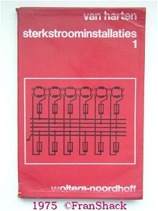 [1975] Sterkstroominstallaties 1, Van Harten , Wolters-N