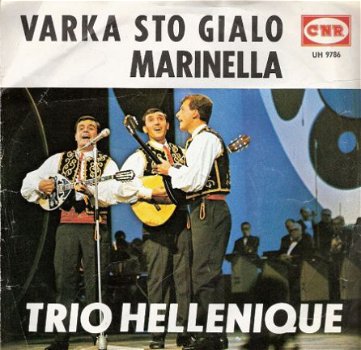 Trio Hellenique - Marinella - Varkasto Sialo -single 1965 - 1