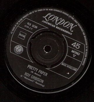 Roy Orbison - Pretty Paper - My Prayer -1964 -vinyl single - 1