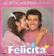 Al Bano e Romina Power - Felicita - Arricederci A Bahia -iTALY - 1 - Thumbnail