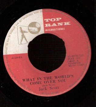 Jack Scott - What In The World's Come Over You - 1959 - 1
