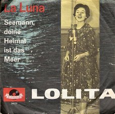 Lolita - La Luna - Seemann, deine Heimat ist das Meer -1960