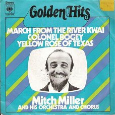 Mitch Miller  -Bridge River Kwai /Colonel Bogey/Yellow Rose