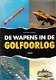 De wapens in de golfoorlog door Stephane Ferrard - 1 - Thumbnail