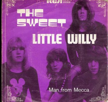 the Sweet - Little Willy - Man From Mecca -1972- FOTOHOES - 1