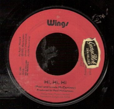 Paul McCartney & Wings - Hi ,Hi, Hi - C Moon - Apple -1972 - 1