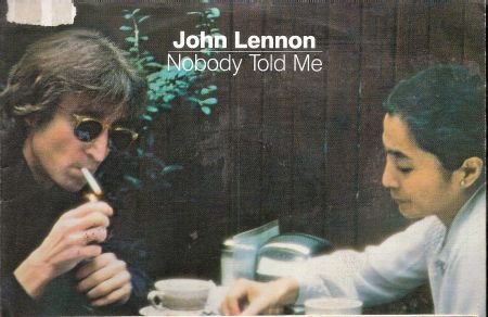 John Lennon - Nobody Told Me -O' Sanity (Ono, Yoko) - Foto - 1
