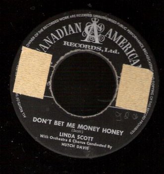 Linda Scott - Don't Bet me Honey - Starlight, Starbright-vinylsingle - 1