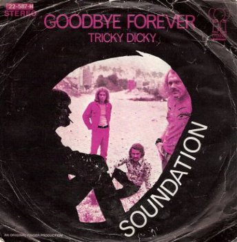Soundation- Goodbye Forever- Tricky Dicky- Pink Elephant - 1