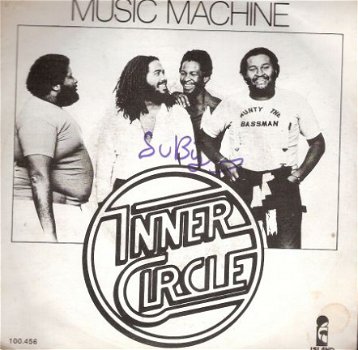 Inner Circle - Music Machine -Wanted Dead or Alive REGGAE - 1
