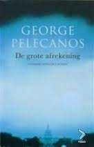 George Pelecanos - De Grote Afrekening - 1