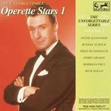 Unforgettable Vol. 5 ... Operette Stars Vol. 1 - 1