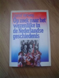 Op zoek naar het wezenlijke in de Nederlandse geschiedenis