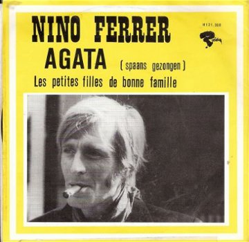 Nino Ferrer - Agata - Les Petites Filles..-FOTOHOES - 1