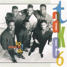 Take 6 - So Much To Say
