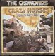 Osmonds - Crazy Horses - That's My Girl -fotohoes - 1 - Thumbnail