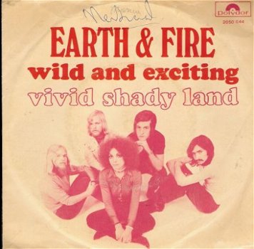 Earth and Fire - Wild and Exciting - Vivad Shady Land -foto - 1