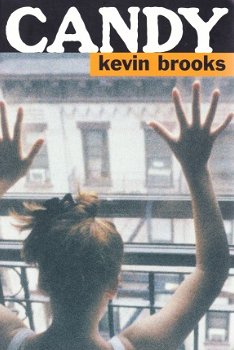 CANDY - Kevin Brooks - 0