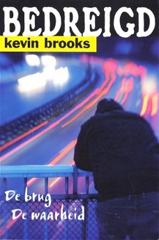 BEDREIGD - Kevin Brooks