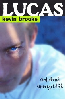 LUCAS - Kevin Brooks