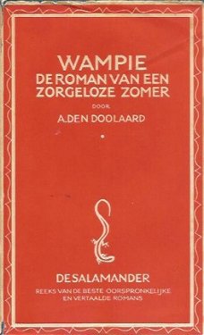 A. den Doolaard; Wampie. De roman van een zorgeloze zomer